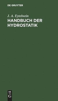 bokomslag Handbuch der Hydrostatik