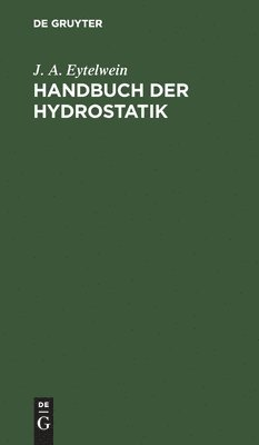 Handbuch der Hydrostatik 1