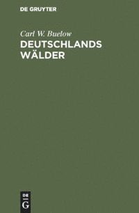 Deutschlands Wälder