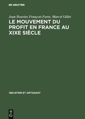 Le Mouvement Du Profit En France Au XIXe Siècle