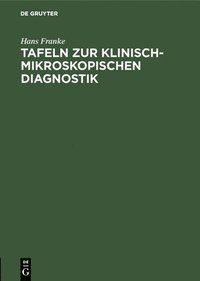 bokomslag Tafeln Zur Klinisch-Mikroskopischen Diagnostik