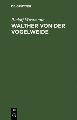 bokomslag Walther Von Der Vogelweide