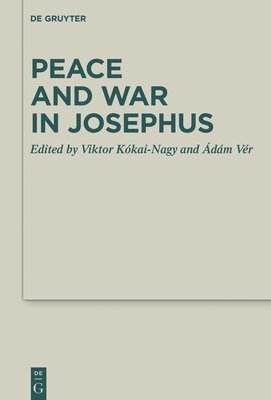 Peace and War in Josephus 1