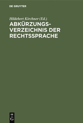 bokomslag Abkrzungsverzeichnis der Rechtssprache