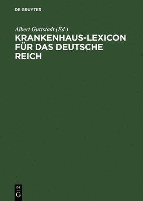 bokomslag Krankenhaus-Lexicon fr das Deutsche Reich