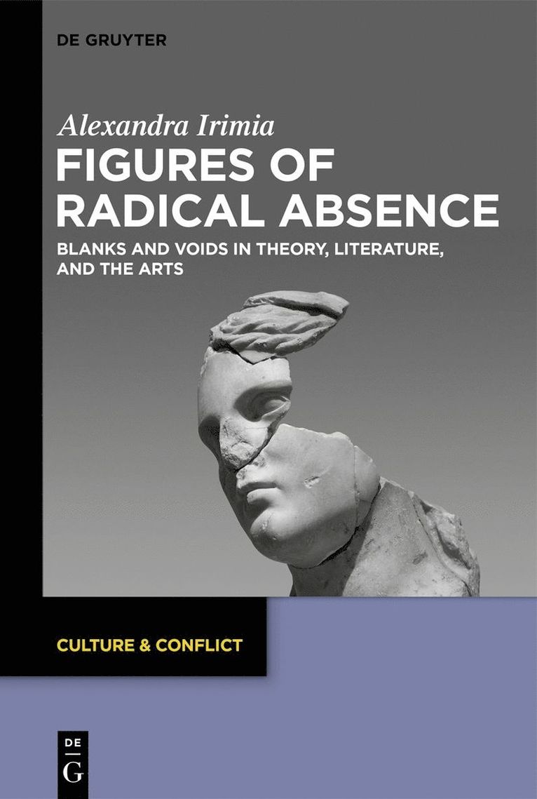 Alexandra-Ecaterina Irimia - Figures of Radical Absence, Inbunden