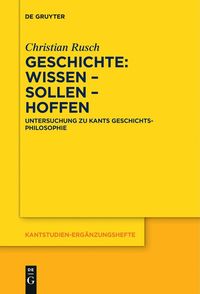 bokomslag Geschichte: Wissen - Sollen - Hoffen