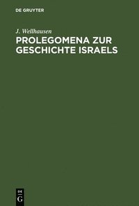 bokomslag Prolegomena Zur Geschichte Israels