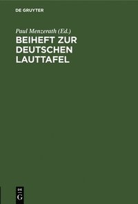 bokomslag Beiheft Zur Deutschen Lauttafel