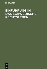 bokomslag Einfhrung in das schwedische Rechtsleben