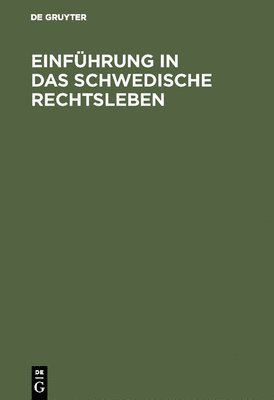 bokomslag Einfhrung in das schwedische Rechtsleben