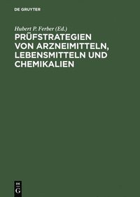 bokomslag Prfstrategien von Arzneimitteln, Lebensmitteln und Chemikalien