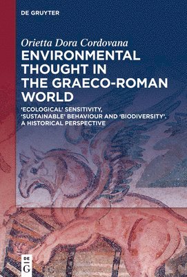 Environmental Thought in the Graeco-Roman World 1