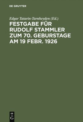 bokomslag Festgabe fr Rudolf Stammler zum 70. Geburstage am 19 Febr. 1926