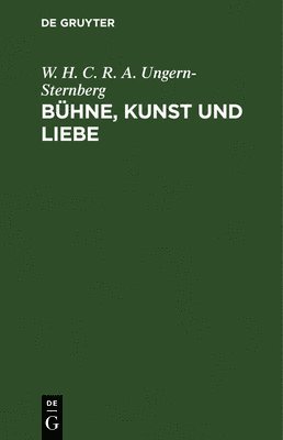 bokomslag Bühne, Kunst und Liebe