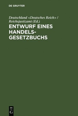 Deutschland - Entwurf eines Handelsgesetzbuchs, Inbunden