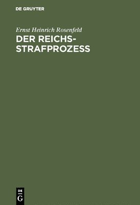 bokomslag Der Reichs-Strafprozeß