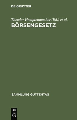 Theodor Hemptenmacher, Oscar Meyer - Börsengesetz, Inbunden