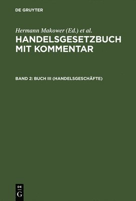 Hermann Makower, E Loewe - Buch III (Handelsgeschäfte), Inbunden