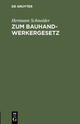 bokomslag Zum Bauhandwerkergesetz