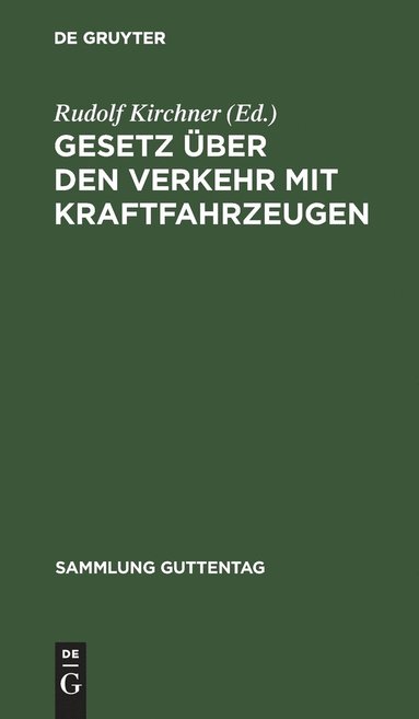 bokomslag Gesetz uber den Verkehr mit Kraftfahrzeugen