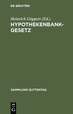 bokomslag Hypothekenbankgesetz