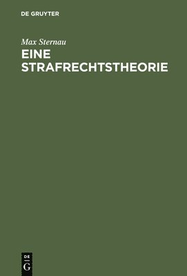 Eine Strafrechtstheorie 1