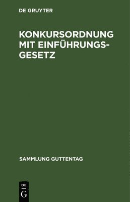 bokomslag Konkursordnung mit Einfhrungsgesetz