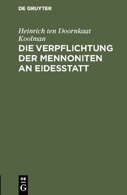 bokomslag Verpflichtung der Mennoniten an Eidesstatt
