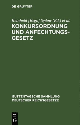 bokomslag Konkursordnung Und Anfechtungsgesetz