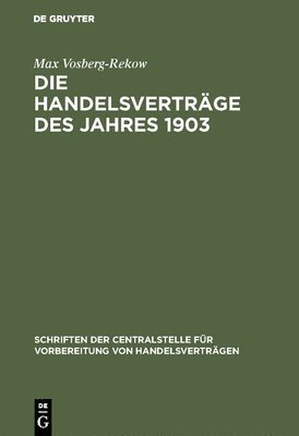 Die Handelsvertrge des Jahres 1903 1