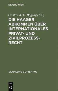 bokomslag Die Haager Abkommen ber internationales Privat- und Zivilproze-Recht