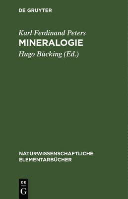 Karl Ferdinand Peters, Karl Ferdinand Hugo Peters Bücking, Hugo Bücking - Mineralogie, Inbunden