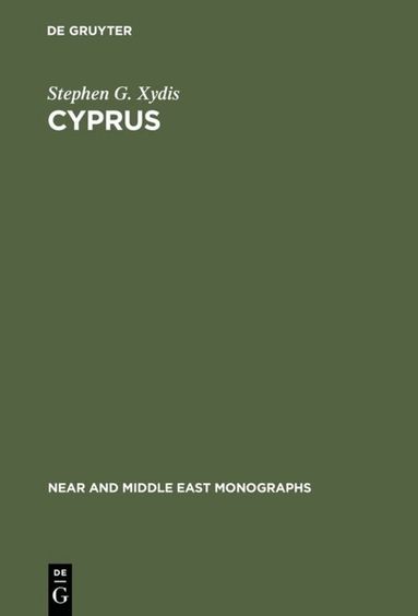 Stephen G. Xydis - Cyprus, Inbunden