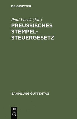 bokomslag Preußisches Stempelsteuergesetz