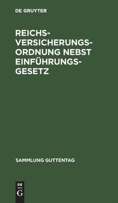 bokomslag Reichsversicherungsordnung Nebst Einfhrungsgesetz