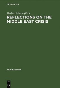 bokomslag Reflections on the Middle East crisis