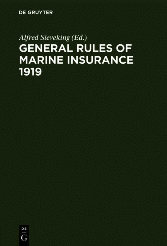 General Rules of marine insurance 1919