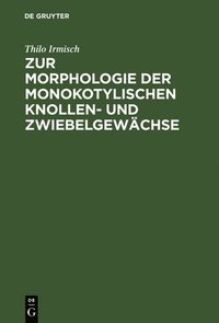 bokomslag Zur Morphologie der monokotylischen Knollen- und Zwiebelgewchse