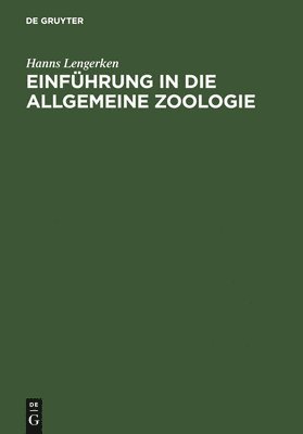 bokomslag Einfhrung in die allgemeine Zoologie