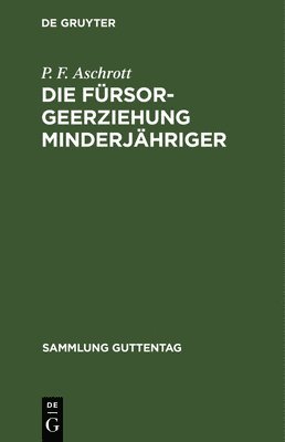 Die Frsorgeerziehung Minderjhriger 1