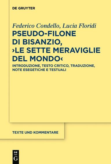 bokomslag Pseudo-Filone di Bisanzio, ?Le sette meraviglie del mondo?