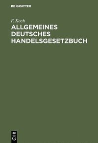 bokomslag Allgemeines deutsches Handelsgesetzbuch