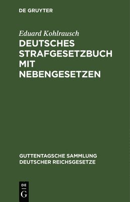 Deutsches Strafgesetzbuch Mit Nebengesetzen 1