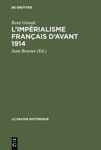 bokomslag L'imprialisme franais d'avant 1914