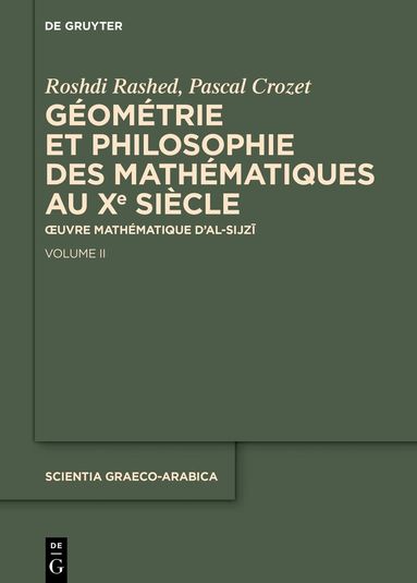Roshdi Rashed, Pascal Crozet - Géométrie et philosophie des mathématiques au Xe siècle, Inbunden