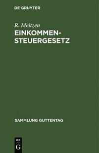 bokomslag Einkommensteuergesetz