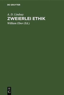 Zweierlei Ethik 1