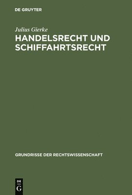 bokomslag Handelsrecht und Schiffahrtsrecht