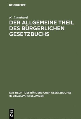 Der allgemeine Theil des brgerlichen Gesetzbuchs 1